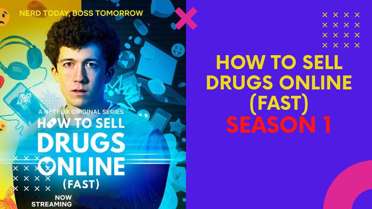 مسلسل How to Sell Drugs Online: Fast