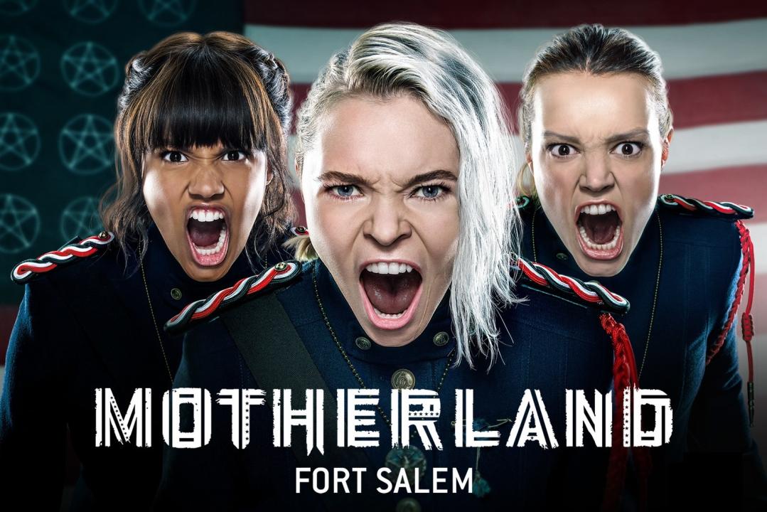 مسلسل Motherland: Fort Salem