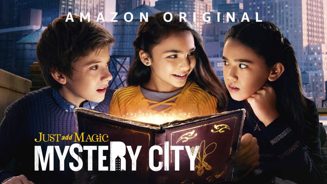 مسلسل Just Add Magic: Mystery City