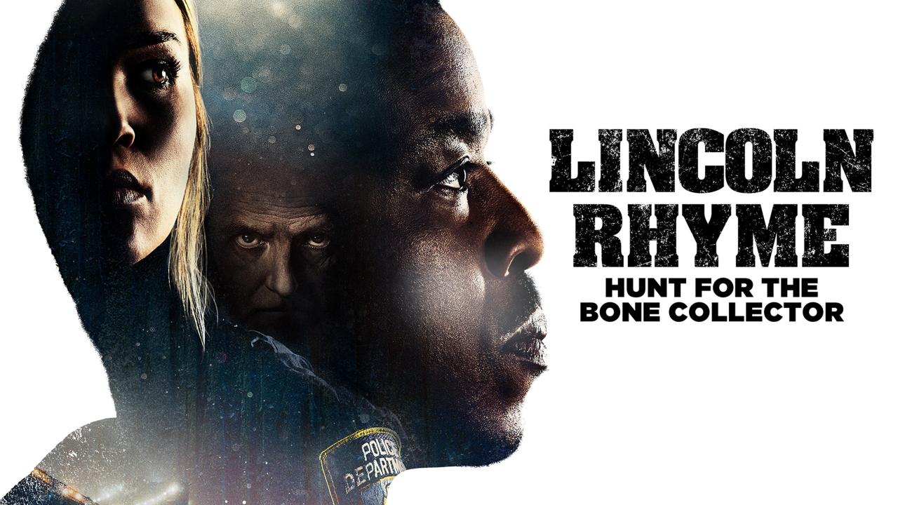 مسلسل Lincoln Rhyme: Hunt for the Bone Collector