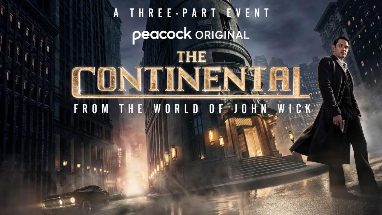 مسلسل The Continental: From the World of John Wick الموسم الاول الحلقة 1 الاولي مترجمة