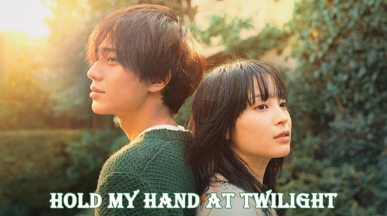 Hold My Hand at Twilight - ضمّ يدي عند الشفق
