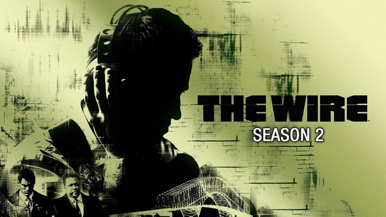 مسلسل The Wire الموسم الثاني الحلقة 12 الثانية عشر والاخيرة مترجمة