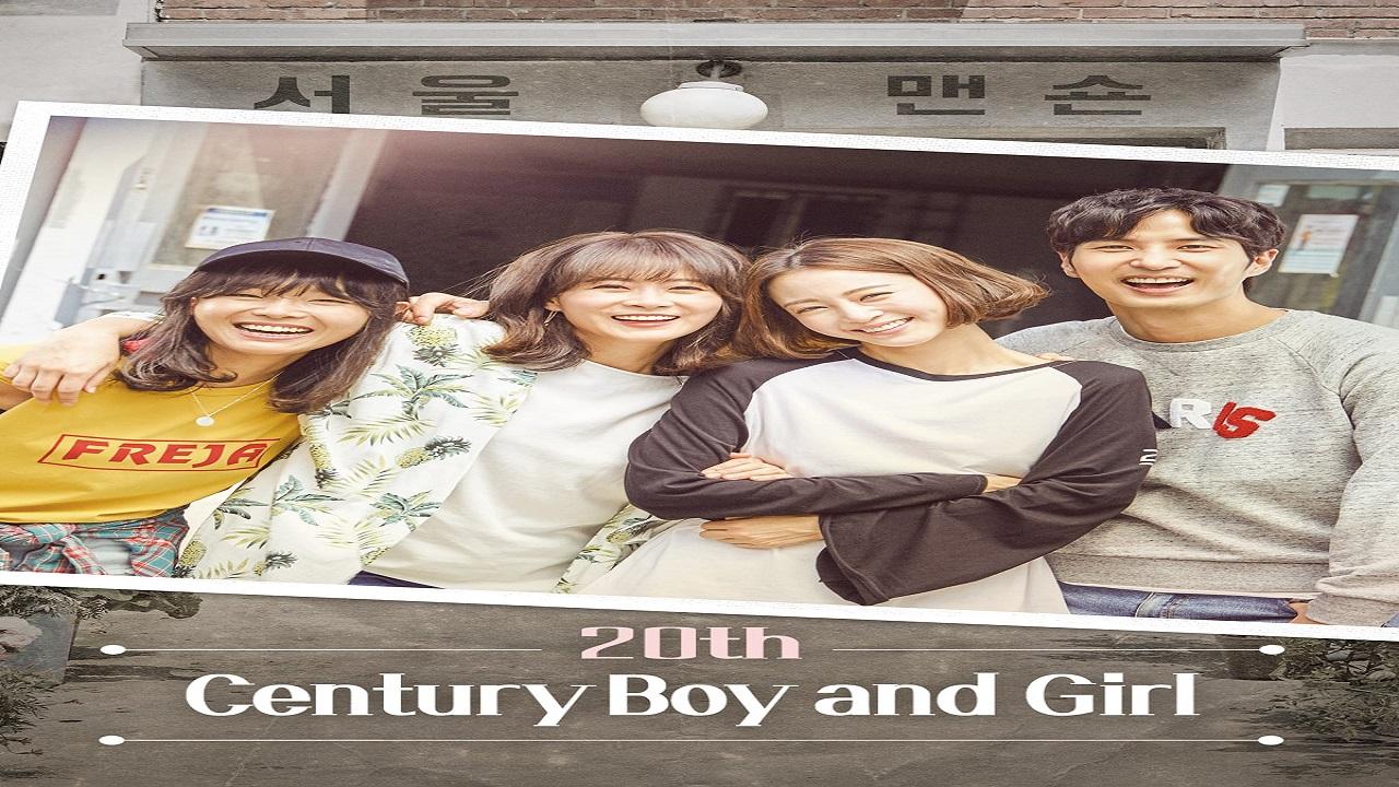 مسلسل 20th Century Boy And Girl الحلقة 1 مترجمة