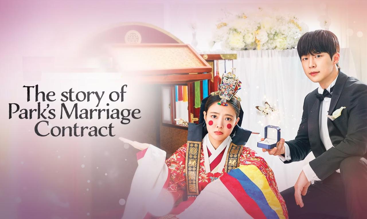 The Story of Park’s Marriage Contract - قصة عقد زواج بارك 