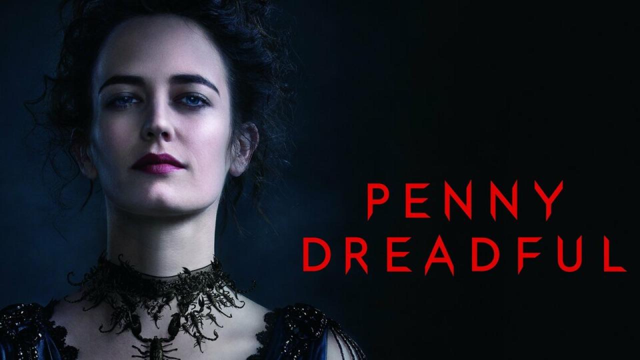 Penny Dreadful - بيني دريدفول