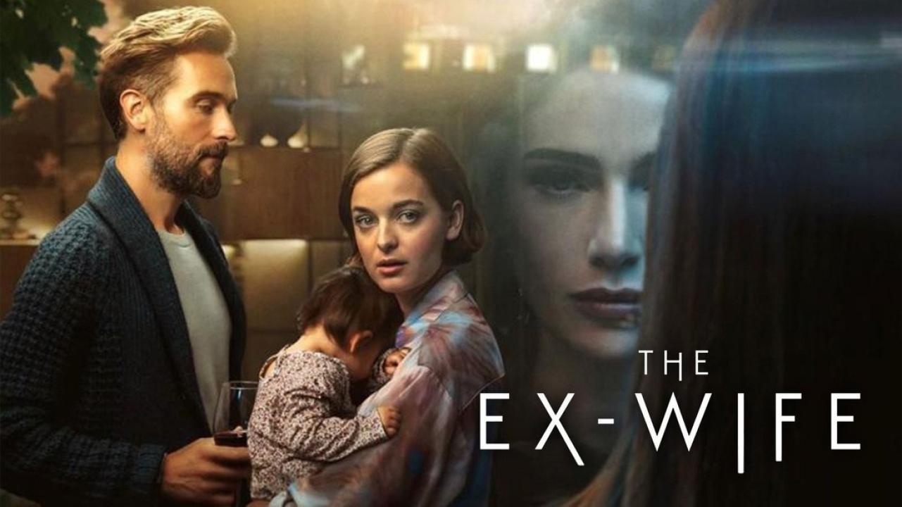 مسلسل The Ex-Wife