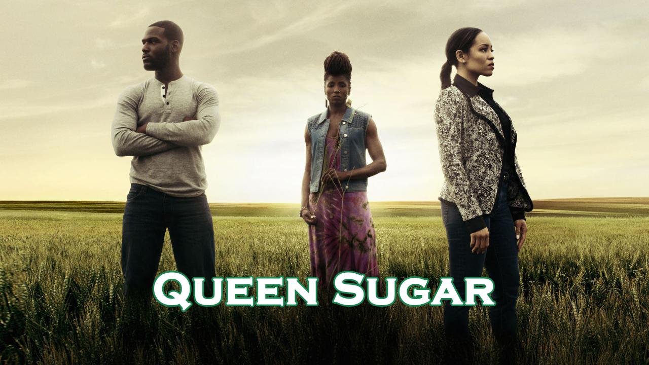 مسلسل Queen Sugar